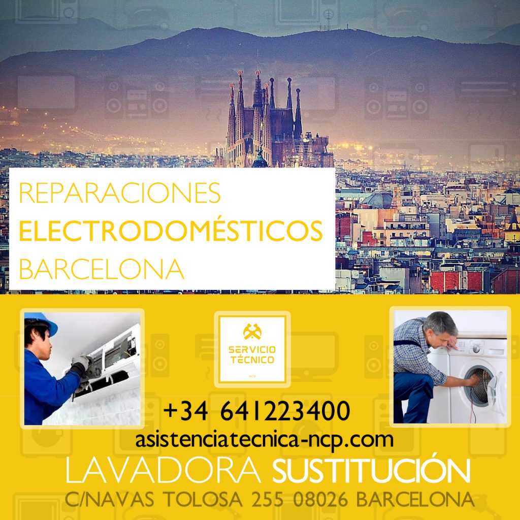 Reparación electrodomésticos Barcelona, todas las marcas. SAGRADA FAMILIA GAUDI